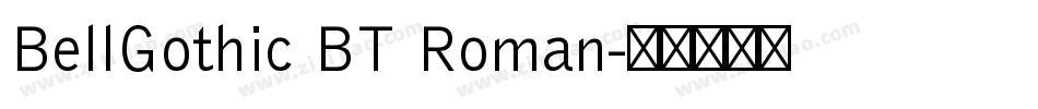 BellGothic BT Roman字体转换